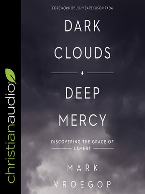 cover image of Dark Clouds, Deep Mercy